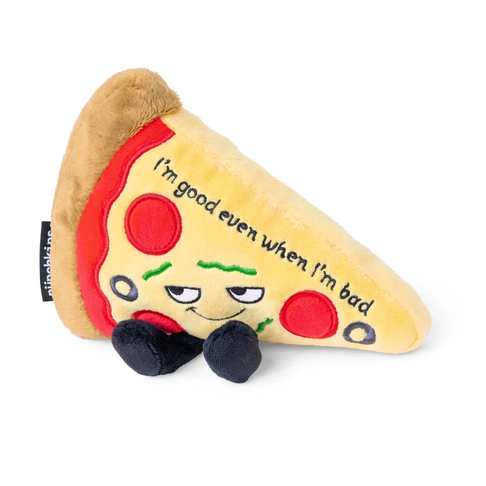 [PRE-ORDER] "Even When I'm Bad, I'm Good" Plush Pizza The Plush Kingdom